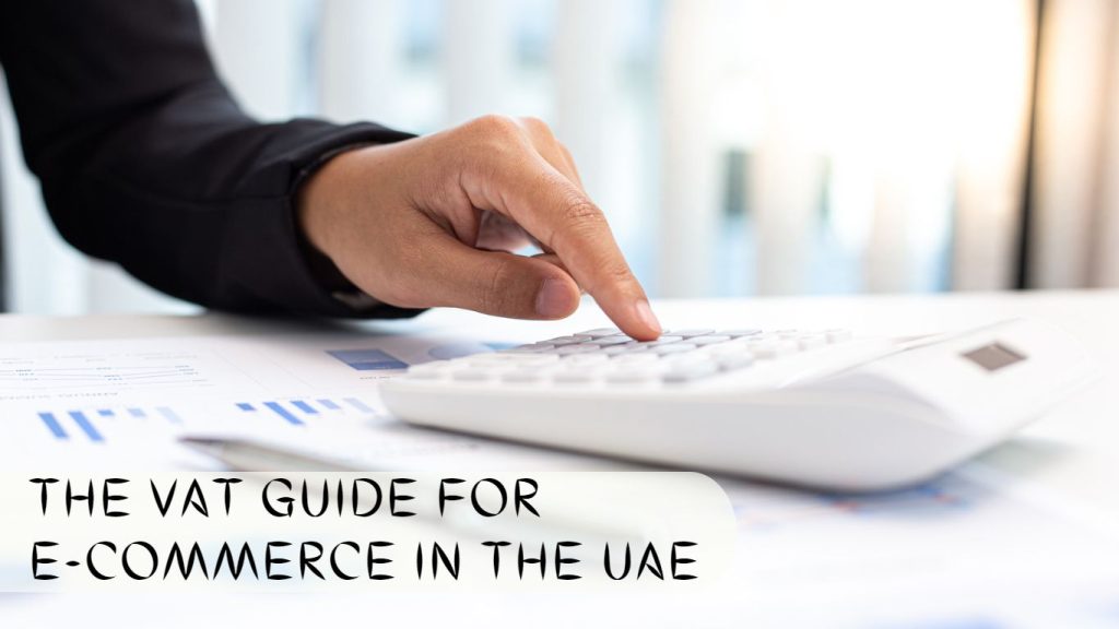 VAT - E-Commerce in the UAE